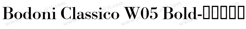 Bodoni Classico W05 Bold字体转换